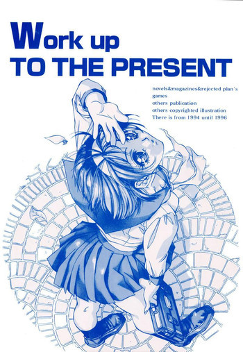 Work up TO THE PRESENTの表紙画像